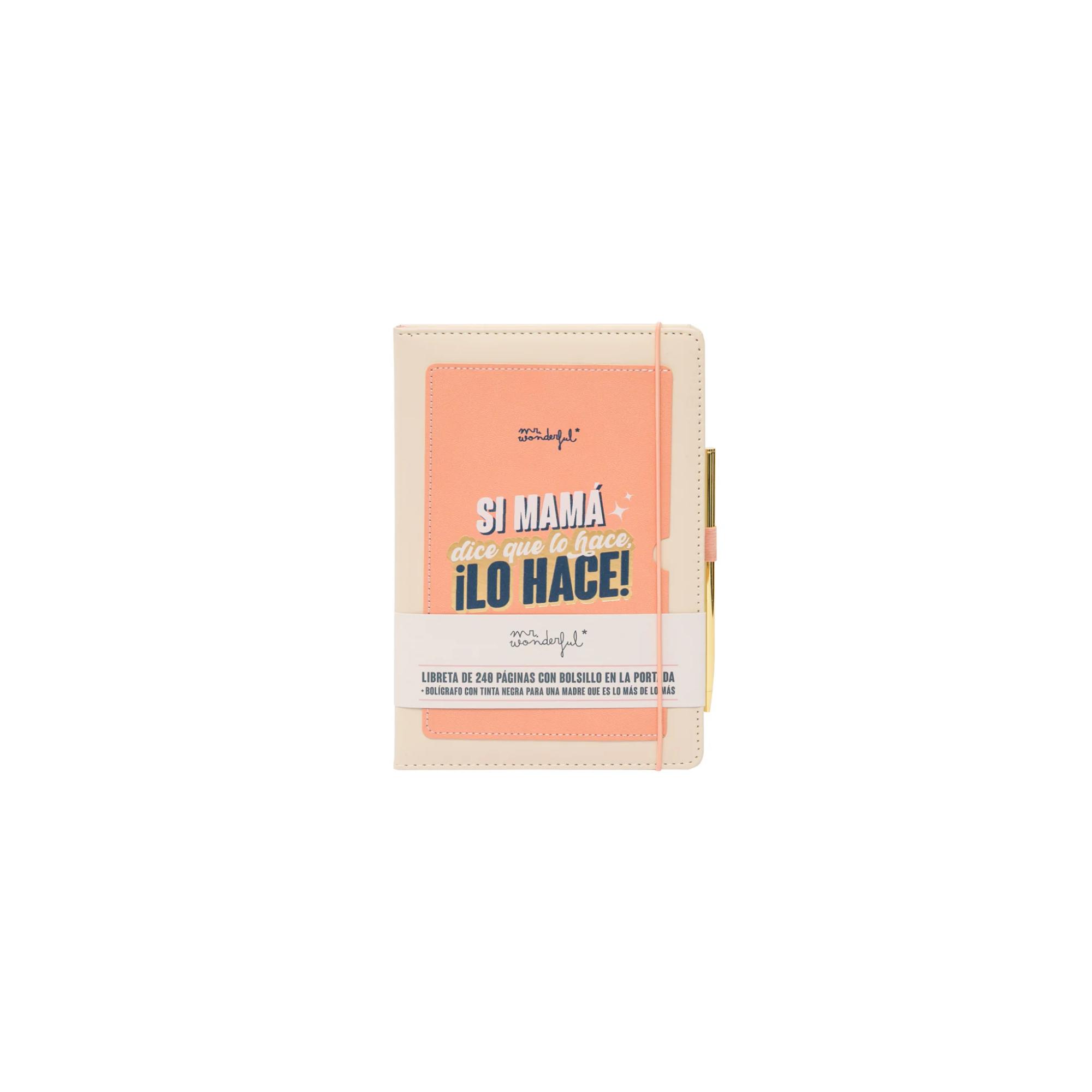 LIBRETA CON BOLSILLO + BOLÍGRAFO MR. WONDERFUL – "SI MAMÁ DICE QUE LO HACE, ¡LO HACE!