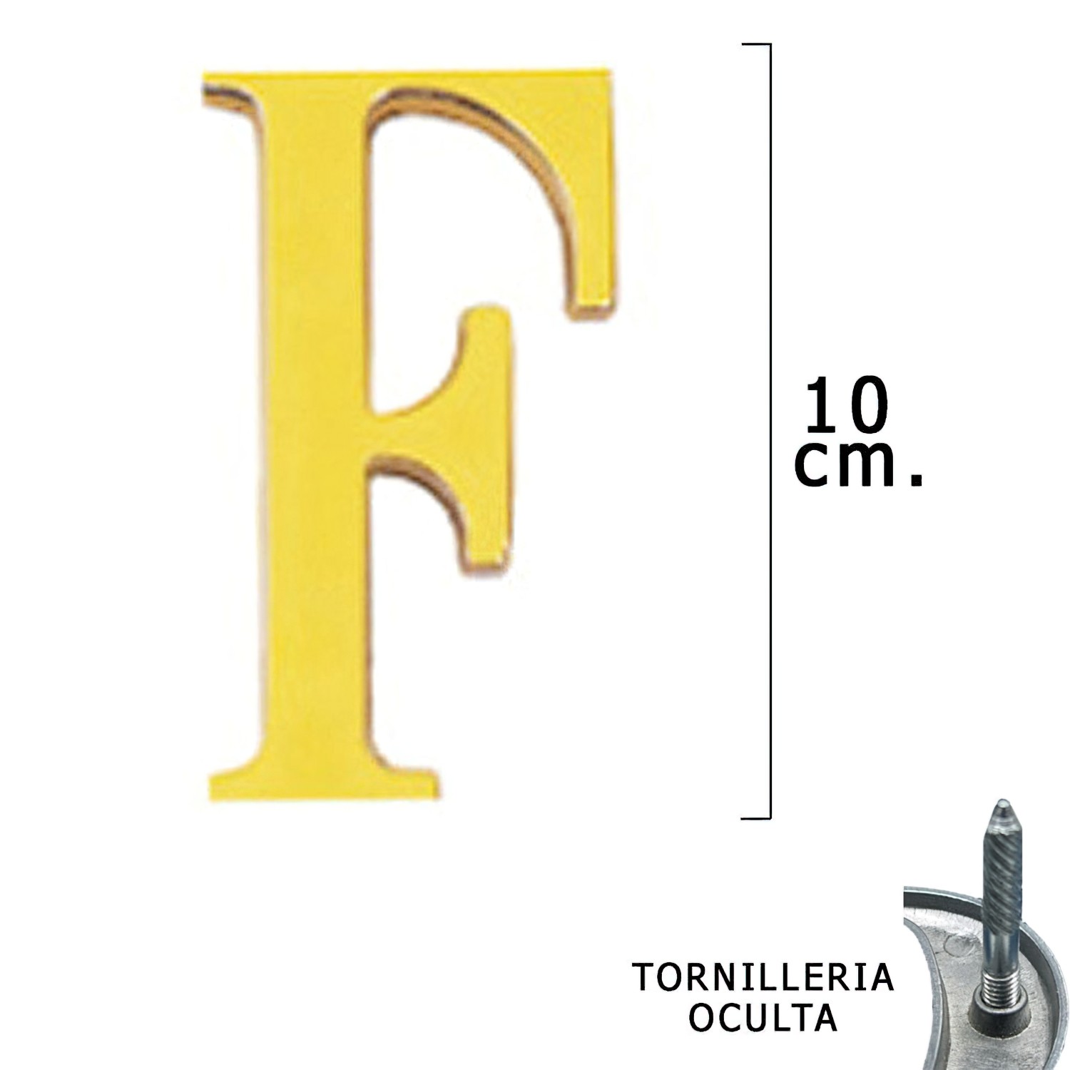 SANCO STORE - WOLFPACK LINEA PROFESIONAL Letra Latón "F" 10 cm. con Tornilleria Oculta (Blister 1 Pieza)