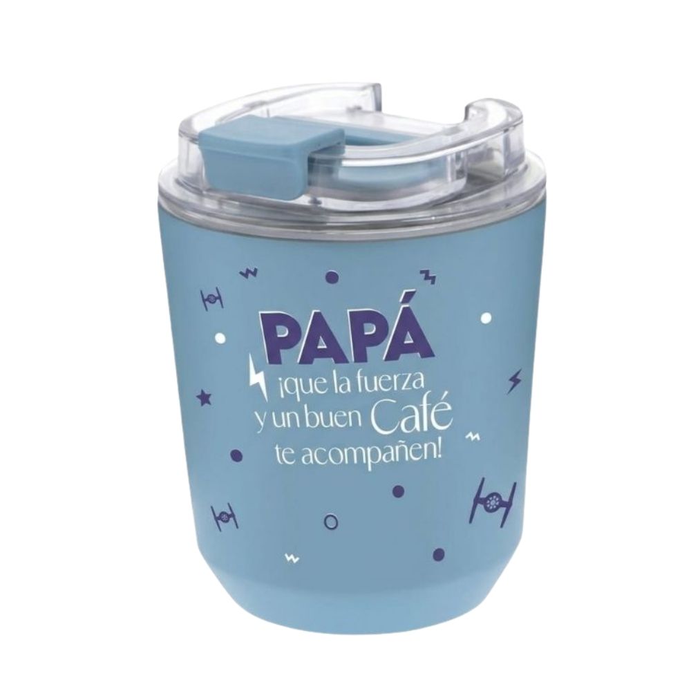 VASO TÉRMICO 280 ML PAPÁ QUE LA FUERZA DE UN CAFÉ TE ACOMPAÑE LOVELY